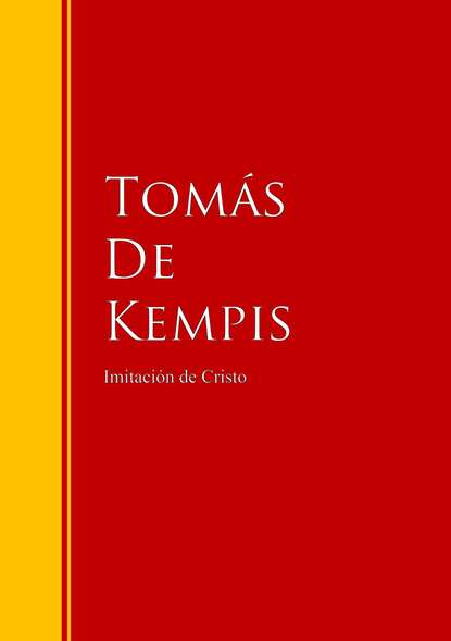 Tomas De  Kempis - Imitación de Cristo