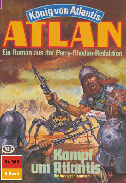 Hans Kneifel - Atlan 389: Kampf um Atlantis