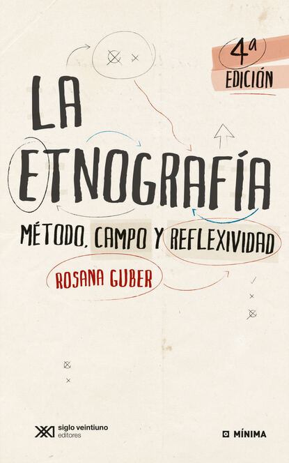 Rosana Guber - La etnografía