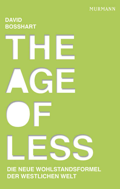 

The Age of Less