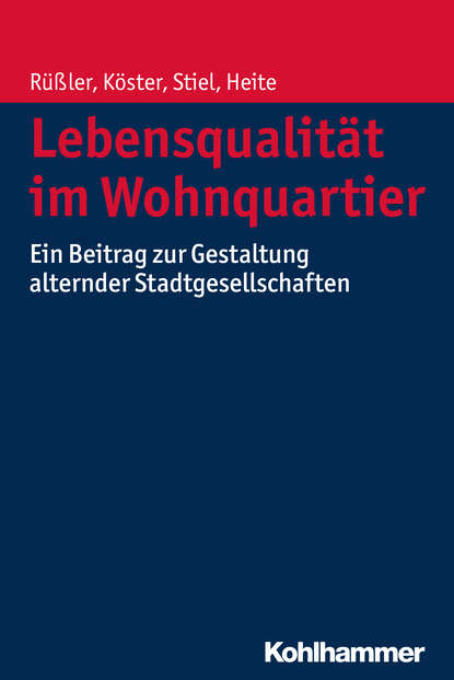 

Lebensqualität im Wohnquartier