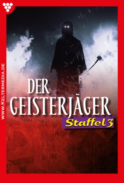 Andrew Hathaway - Der Geisterjäger Staffel 3 – Mystikroman