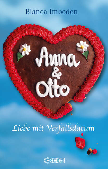 Anna & Otto (Blanca Imboden). 