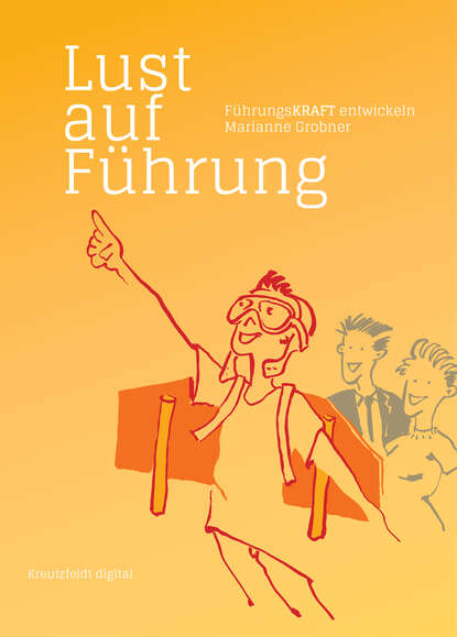 Lust auf Führung (Marianne Grobner). 