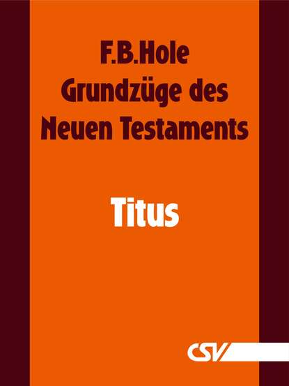 Grundz?ge des Neuen Testaments - Titus