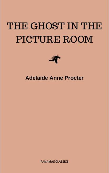 Adelaide Anne  Procter - The Ghost in the Picture Room