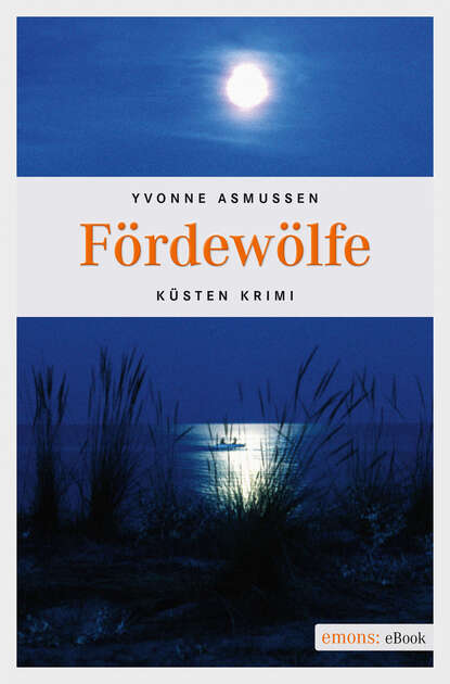 Yvonne  Asmussen - Fördewölfe