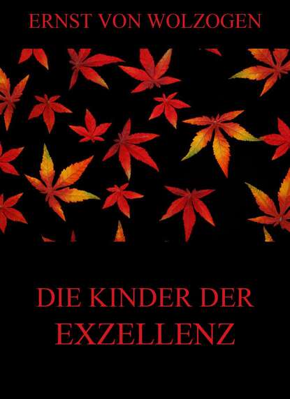 

Die Kinder der Exzellenz