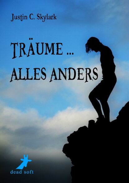 Tr?ume ... alles anders