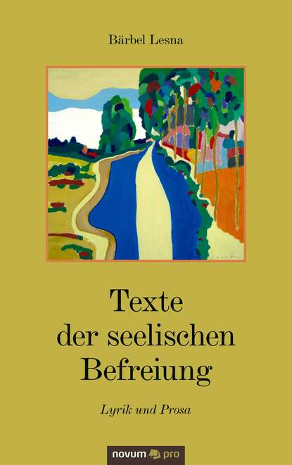 

Texte der seelischen Befreiung