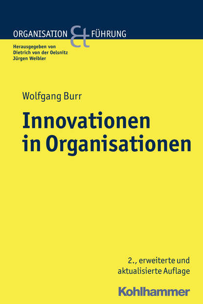 Wolfgang Burr - Innovationen in Organisationen