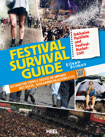 Eileen Primus - Festival Survival Guide