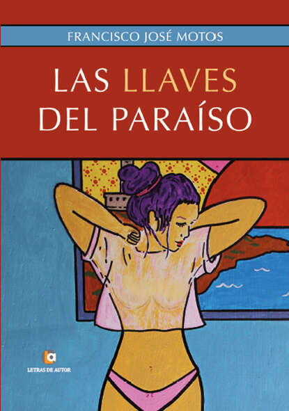 

Las llaves del paraíso