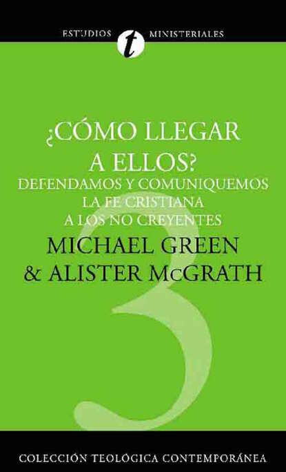 Michael  Green - ¿Cómo llegar a ellos?