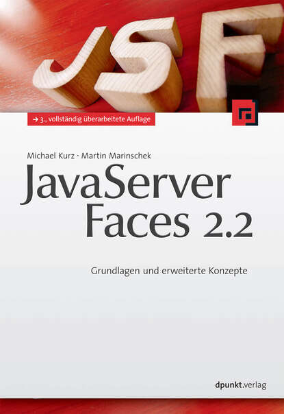 Michael  Kurz - JavaServer Faces 2.2