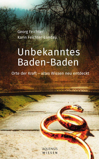 Unbekanntes Baden-Baden (Georg  Feichter). 