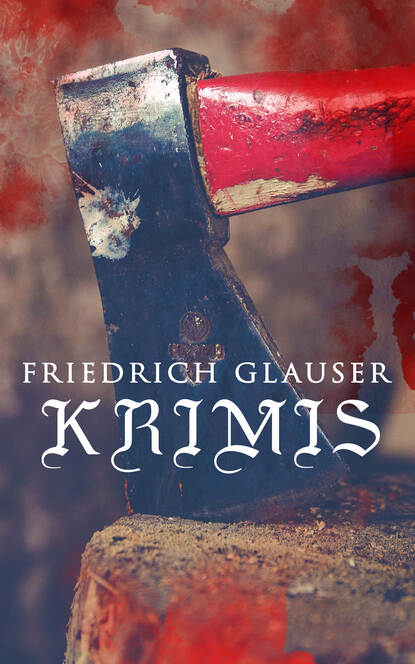 Friedrich  Glauser - Friedrich Glauser-Krimis