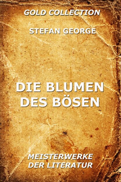 

Die Blumen des Bösen