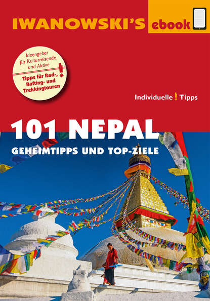 Volker  Haring - 101 Nepal - Reiseführer von Iwanowski