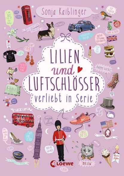 Sonja Kaiblinger - Lilien und Luftschlösser (Band 2) – Verliebt in Serie