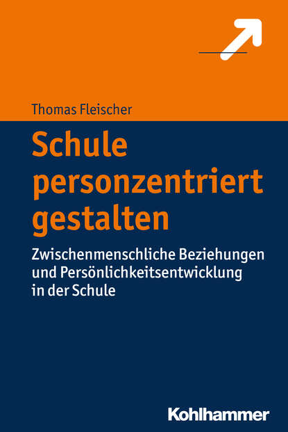 

Schule personzentriert gestalten