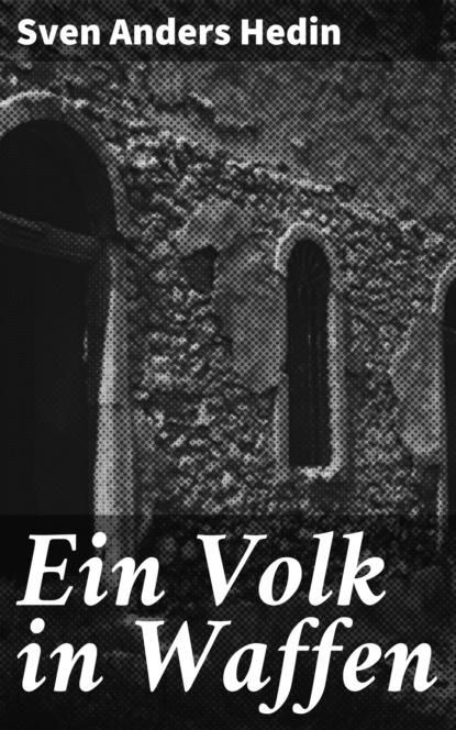 

Ein Volk in Waffen
