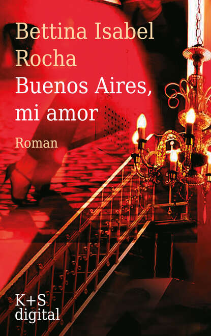 Buenos Aires, mi amor (Bettina Isabel  Rocha). 