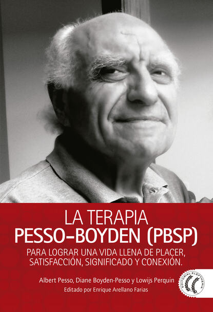 

La Terapia Pesso-Boyden (PBSP)