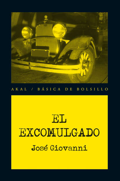 José Giovanni - El excomulgado