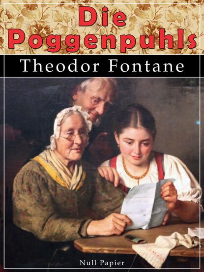 Теодор Фонтане - Die Poggenpuhls