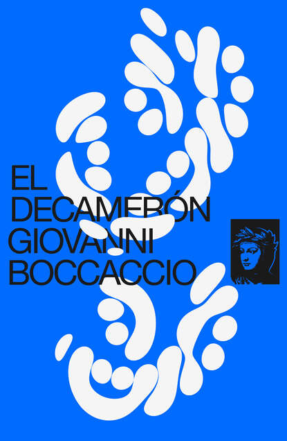 Джованни Боккаччо - El Decamerón