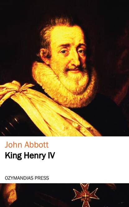 John  Abbott - King Henry the Fourth