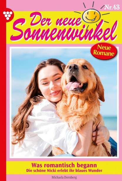 

Der neue Sonnenwinkel 43 – Familienroman