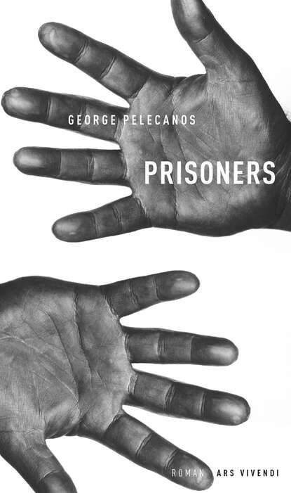 Prisoners (George P. Pelecanos). 