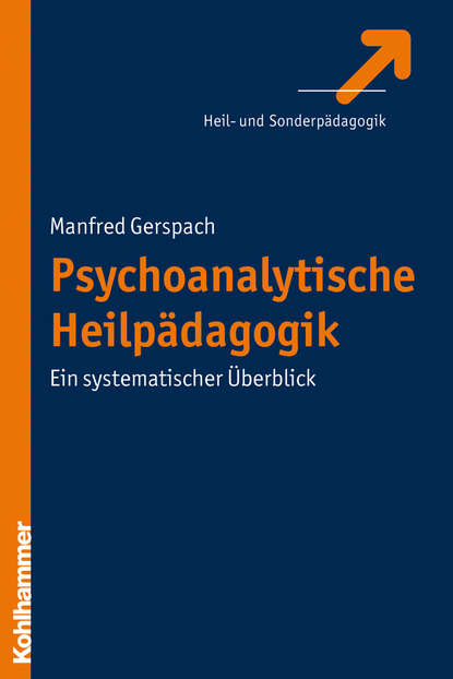 

Psychoanalytische Heilpädagogik