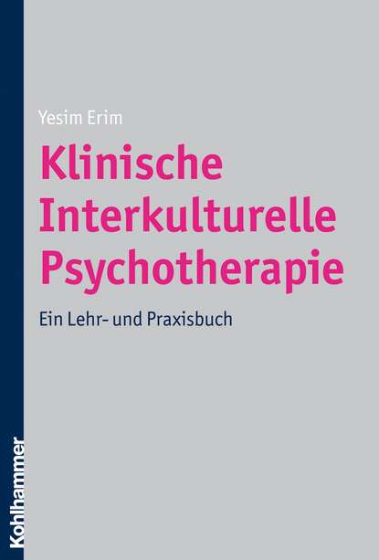 

Klinische Interkulturelle Psychotherapie