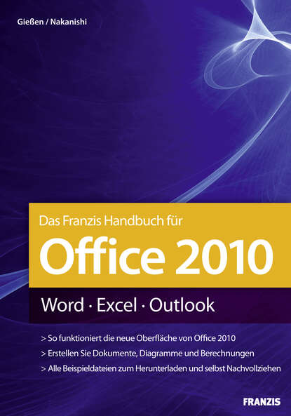 Hiroshi  Nakanishi - Das Franzis Handbuch für Office 2010