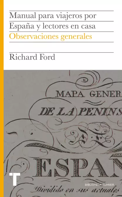 Обложка книги Manual para viajeros por España y lectores en casa I, Richard  Ford