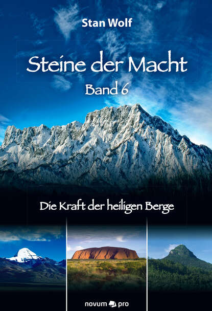 Steine der Macht - Band 6 (Stan  Wolf). 