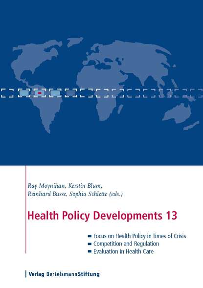 Группа авторов - Health Policy Developments 13