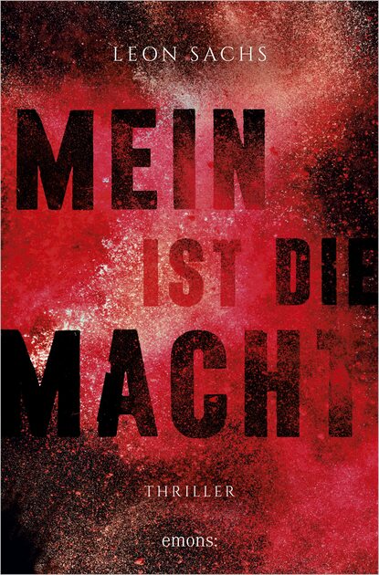

Mein ist die Macht