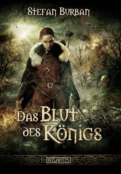 Stefan  Burban - Die Chronik des großen Dämonenkrieges 2: Das Blut des Königs
