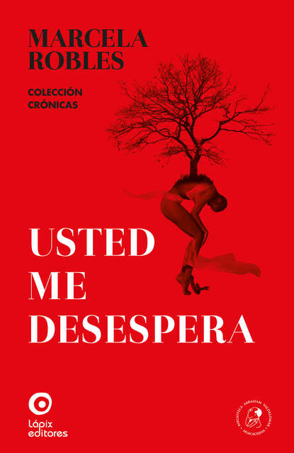 

Usted me desespera