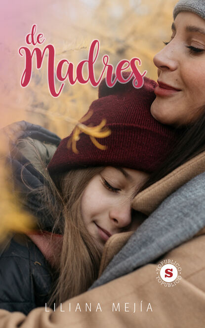 

De Madres