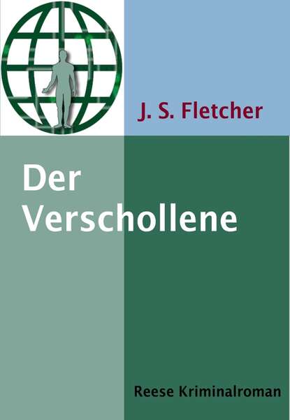 J. S. Fletcher — Der Verschollene