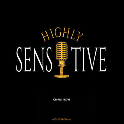 

Highly Sensitive