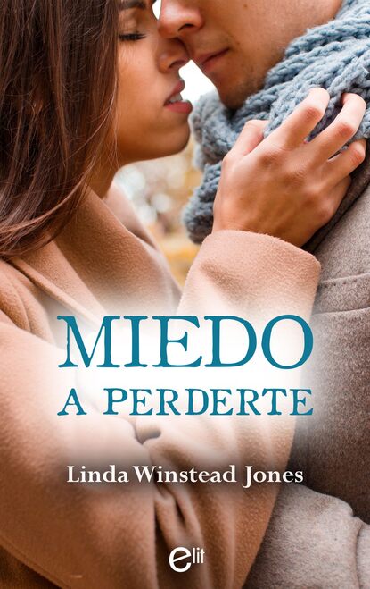 Linda Winstead Jones - Miedo a perderte