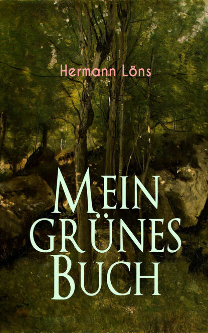 Löns Hermann - Mein grünes Buch