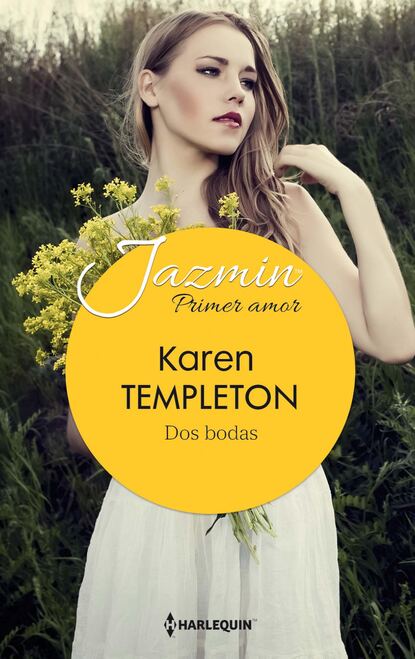 Karen Templeton — Dos bodas
