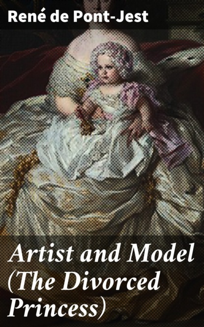 

Artist and Model (The Divorced Princess)